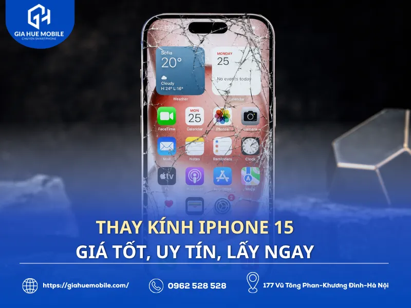 Thay kính iPhone 15 giá tốt, uy tín, lấy ngay