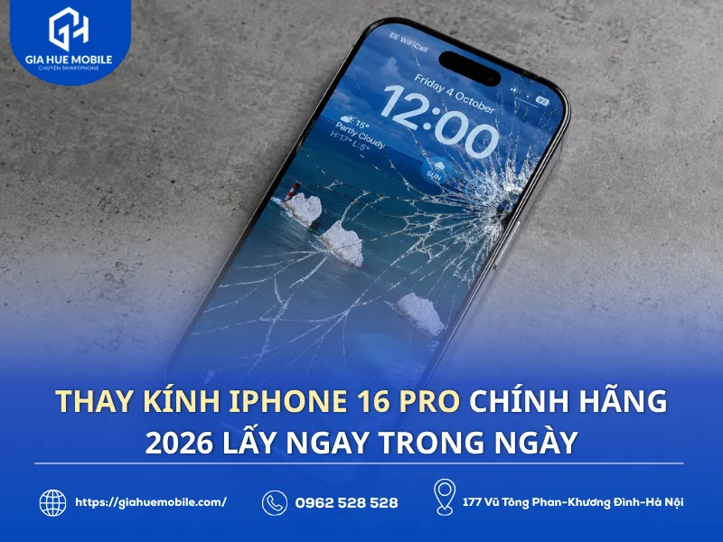 Thay kính iPhone 16 Pro chính hãng, lấy ngay