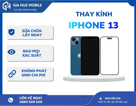 Thay kính iPhone 13 lấy ngay trong ngày, giữ màn zin, giá tốt