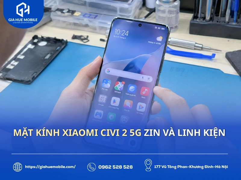 mặt kính Xiaomi Civi 2 5G zin và linh kiện