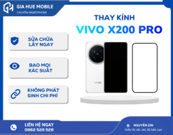 Thay Kính ViVo X200 Pro