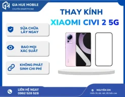 Thay kính Xiaomi Civi 2 5G