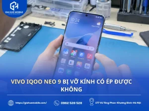vivo iQOO Neo 9 Bị Vỡ Kính Có Ép Được Không