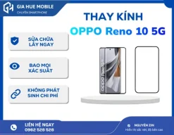 Thay Kính OPPO Reno 10 5G