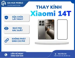 Thay kính Xiaomi 14T